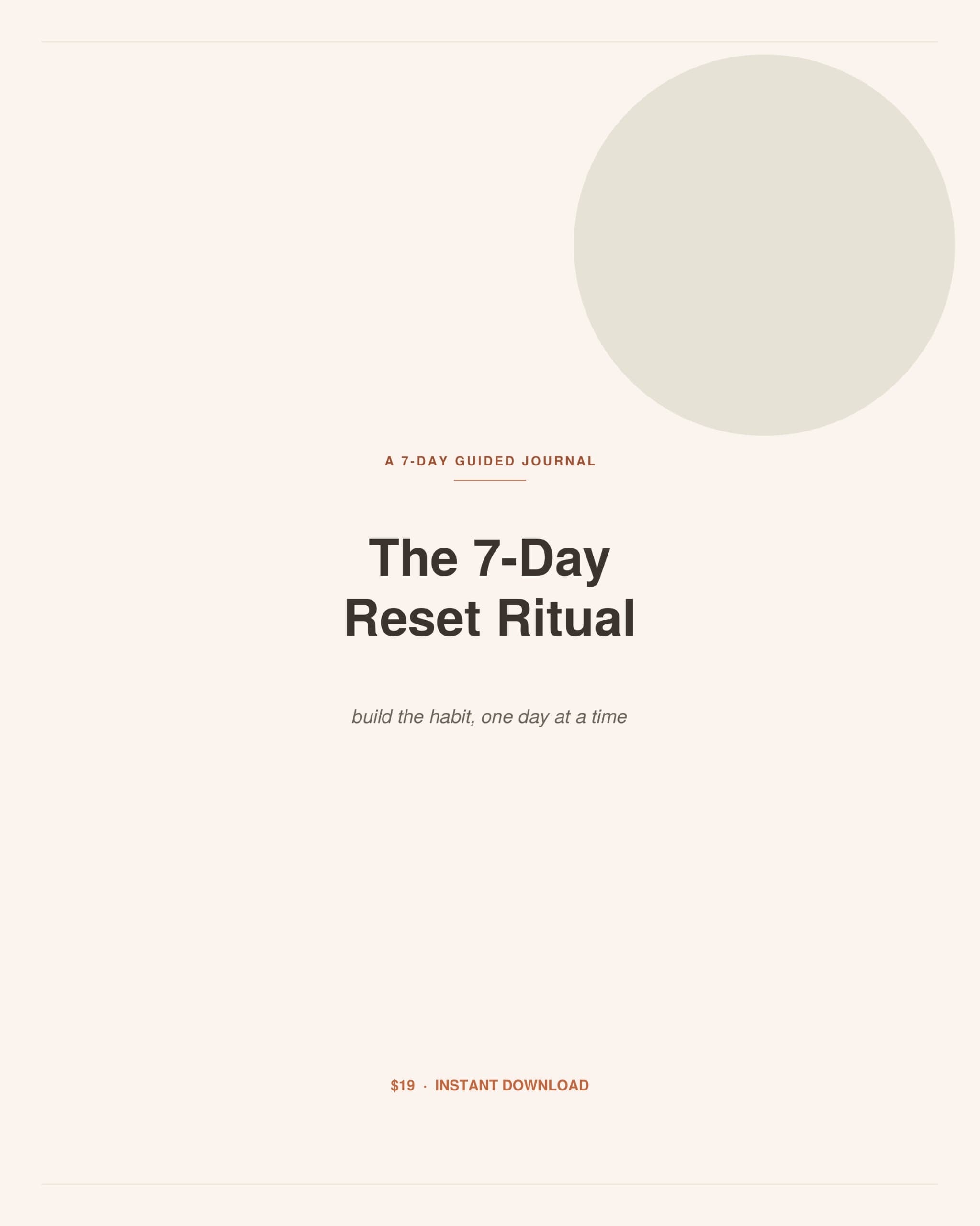 The 7-Day Reset Ritual
